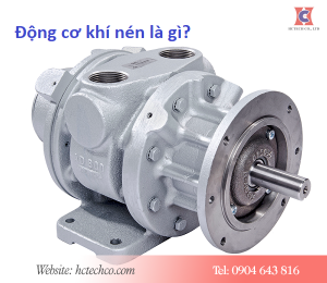 Động cơ khí nén là gì