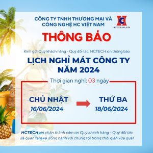 HCTECH THÔNG BÁO LỊCH NGHỈ MÁT 2024