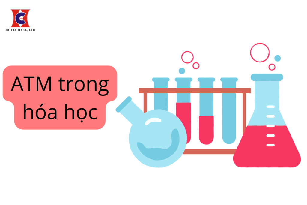 atm trong hóa học